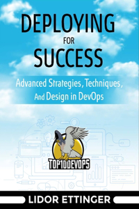 Deploying For Success