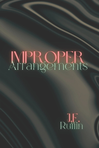 Improper Arrangements