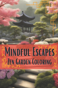 Mindful Escapes