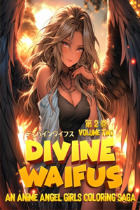 Divine Waifus