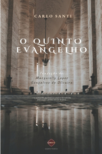 O Quinto Evangelho