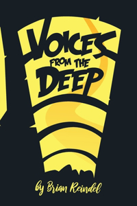 Voices from the Deep