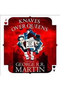 Knaves Over Queens