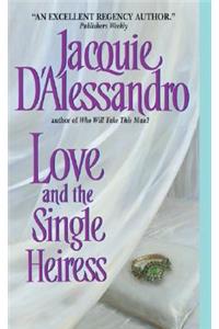 Love and the Single Heiress