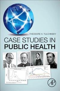 Case Studies in Public Health