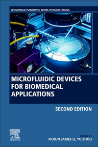 Microfluidic Devices for Biomedical Applications