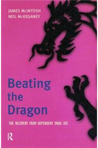 Beating the Dragon