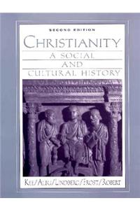 Christianity: A Social and Cultural History