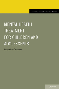 Mental Health Treatment for Children and Adolescents