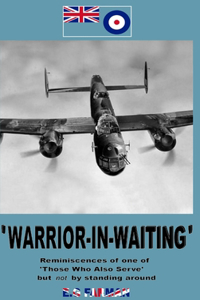 'Warrior-In-Waiting'
