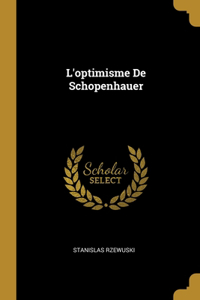 L'optimisme De Schopenhauer