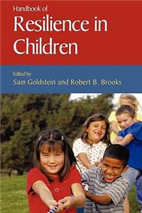 Handbook of Resilience in Children