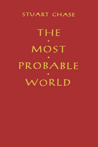 The Most Probable World