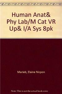 Human Anat& Phy Lab/M Cat VR Up& I/A Sys 8pk