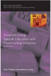 Deconstructing Special Education and Constructing Inclusion