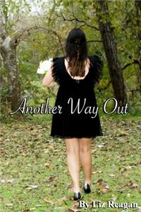 Another Way Out