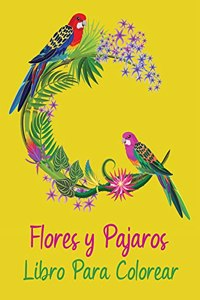 Flores y Pájaros Libro para Colorear