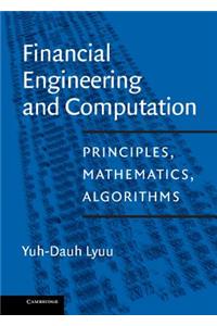 Financial Engineering and Computation
