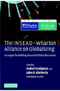 Insead-Wharton Alliance on Globalizing