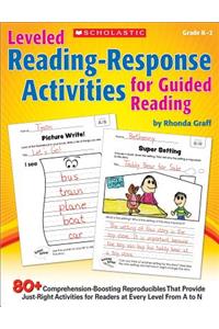 Leveled Reading-Response Activities for Guided Reading