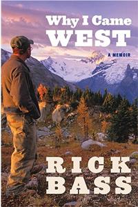 Why I Came West