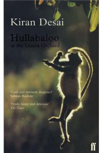 Hullabaloo in the Guava Orchard