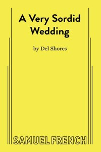 Very Sordid Wedding