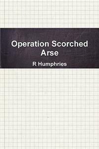 Operation Scorched Arse