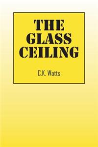 The Glass Ceiling