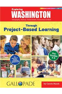 Exploring Washington Through Project-Based Learning