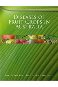 Diseases of Fruit Crops in Australia