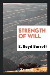 Strength of Will