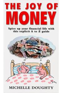 The Joy of Money