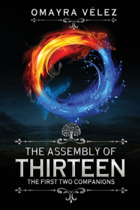 The Assembly of Thirteen