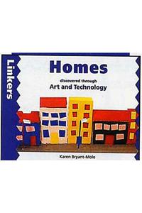 Homes Discovered Through Art and Technology