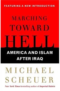 Marching Toward Hell