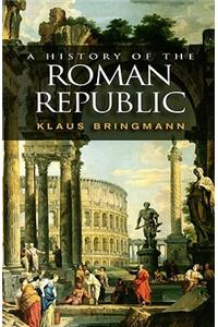 A History of the Roman Republic