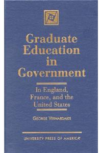 Graduate Education in Government