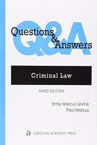 Questions & Answers: Criminal Law: Multiple Choice and Short Answer Questions and Answers