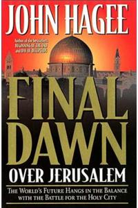 Final Dawn Over Jerusalem