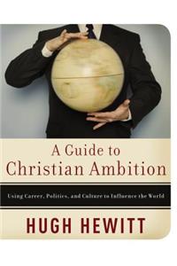 Guide to Christian Ambition