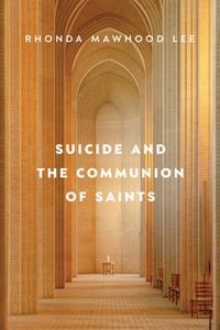 Suicide and the Communion of Saints