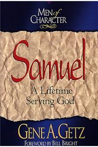 Men of Character: Samuel