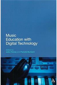 Music Education with Digital Technology