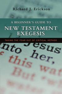 Beginner's Guide to New Testament Exegesis