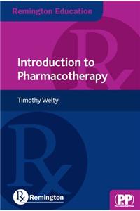 Remington Education: Introduction to Pharmacotherapy