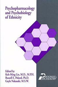 Psychopharmacology & Psychobiology of Ethnicity