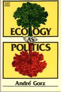 Ecology as Politics