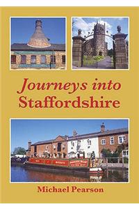 Journeys into Staffordshire