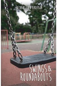 Swings and Roundabouts